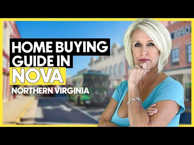 Northern Virginia Home Buying Guide - How to Buy a House in NOVA