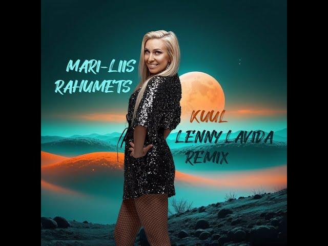 Mari-Liis Vaarend - Kuul (Lenny LaVida Remix)