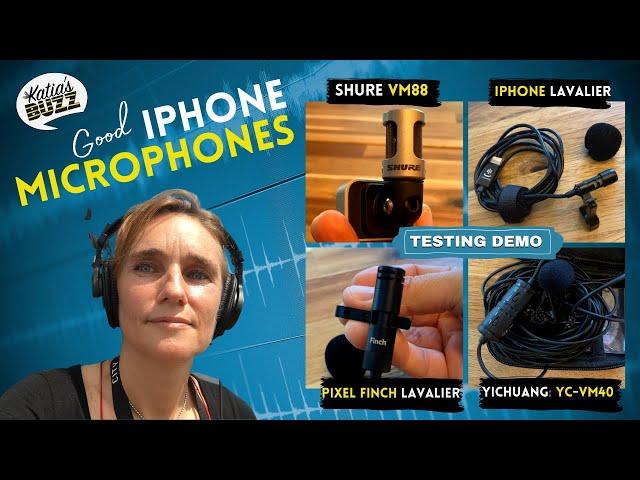 Good iPhone Microphones with Testing Demo on Katia's Buzz