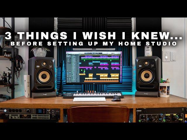 3 Things I wish I knew before setting up my Home Studio...