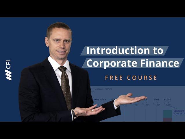 Introduction to Corporate Finance: Course Video