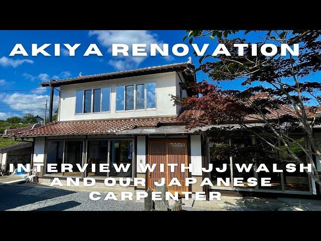 Interview With Our Japanese Carpenter and Akiya Renovation