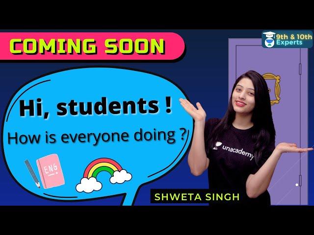 Learn English From Amazing Educator Shweta Singh | Stay Tuned On Unacademy 9th & 10th Experts