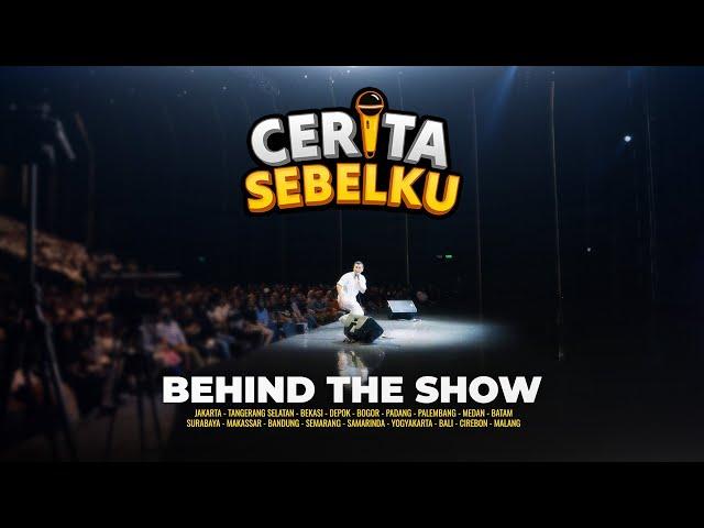 Cerita Sebelku: Behind The Show