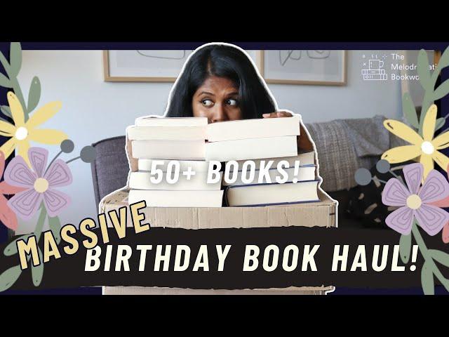 Massive Birthday Book Haul 2024!! 50+ Books | All the 50 Books I Got Recently!