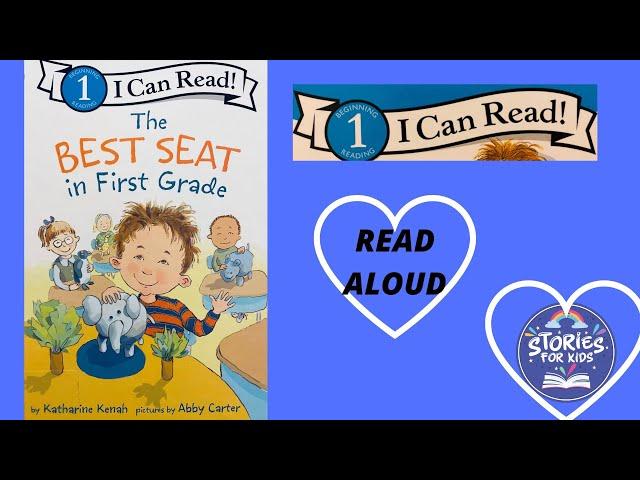 THE BEST SEAT IN FIRST GRADE | READ ALOUD| STORIES FOR KIDS