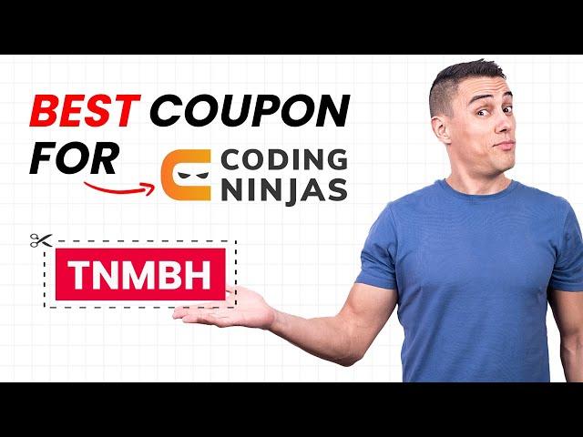 Coding Ninjas Discount Coupons - Maximum Discount on Coding Ninjas Course using Referral Coupon Code