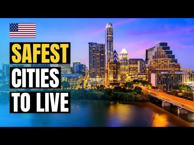 Top 10 Safest Cities in USA 2024