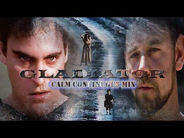 Gladiator Soundtrack | HANS ZIMMER | Iconic Music from the Epic Film|Calm Continuous Mix