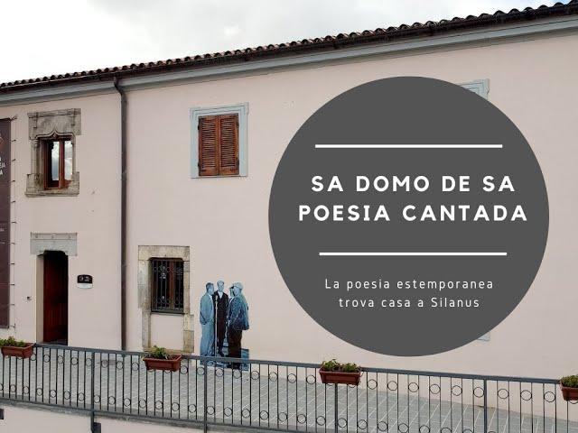 15. Sa domo de sa poesia cantada - La poesia estemporanea trova casa a Silanus