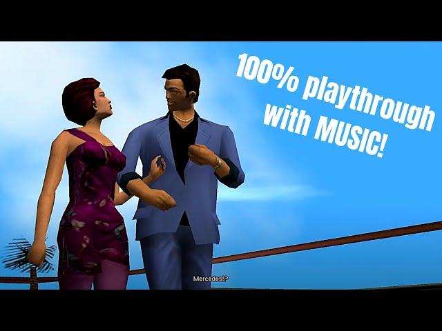 GTA Vice City 100% (WITH MUSIC & NO GLITCH)