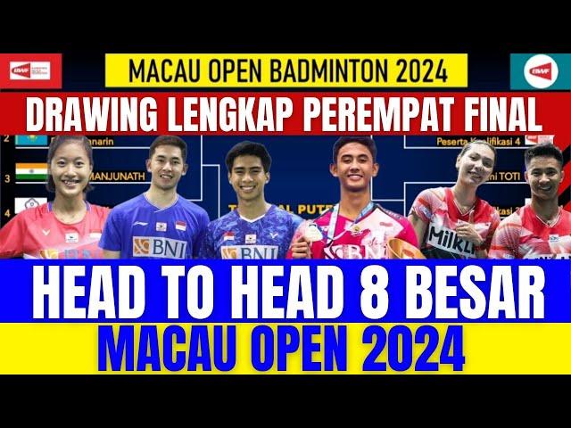 HEAD TO HEAD 4 WAKIL INDONESIA‼️ Perempat Final Macau Open Hari ini..!! Alwi Farhan, Putri KW, Deglo