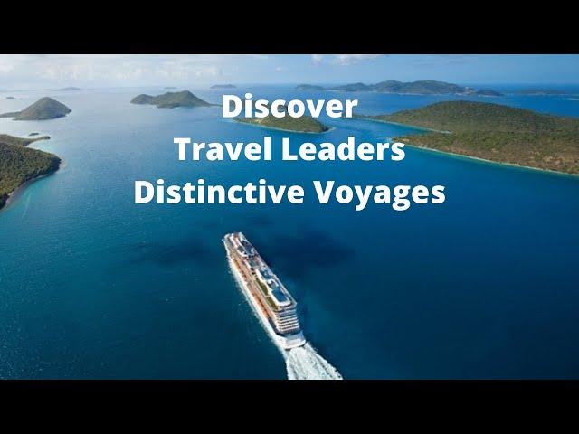 Discover Benefits of Travel Leaders Distinctive Voyages