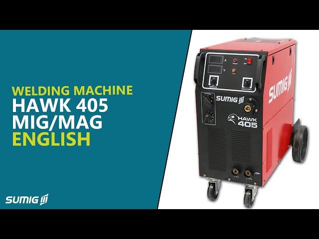 Hawk 405 MIG/MAG Welding Machine - English | SUMIG