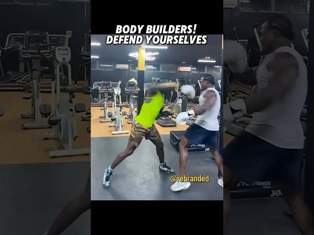 Even body builders must defend themselves!#mma #boxing #muaythai #ufc #combat #martialart