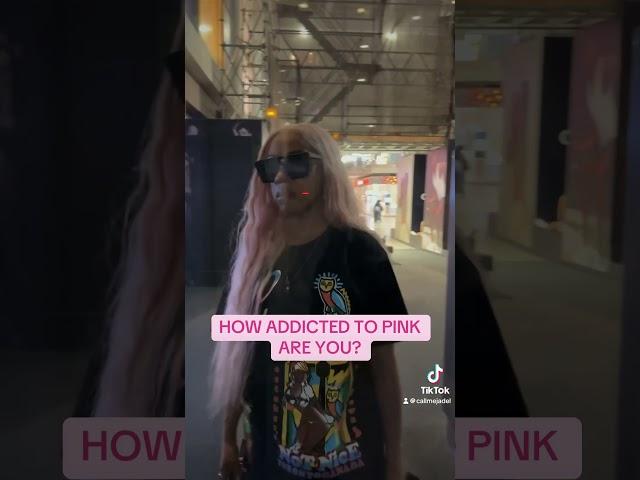 How addicted to pink are you? 