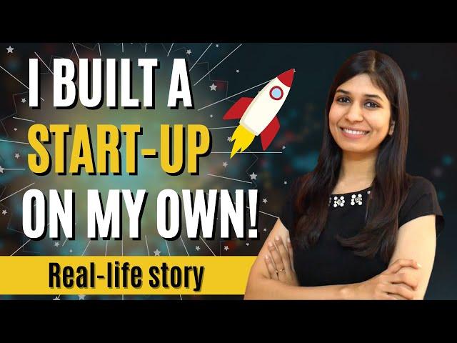 Built a STARTUP from SCRATCH!  | MUST WATCH!!! 