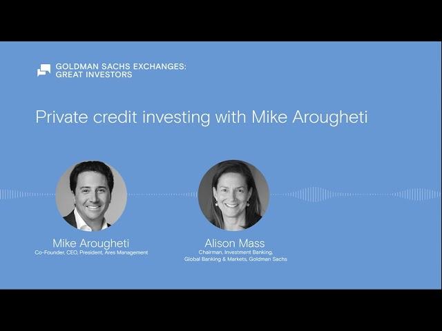 Private credit investing with Ares Management’s Mike Arougheti