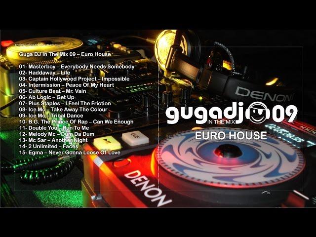 Euro House / Euro Dance Mix | Mixed by Guga DJ - Vol.09