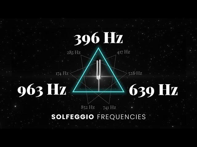 396Hz + 639Hz + 963Hz Triple Solfeggio Frequency Healing | Root, Heart & Crown Chakra | Tuning Forks