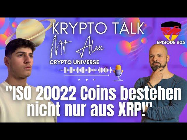 ISO 20022 Coins bestehen nicht nur aus XRP! Crypto Universe - Krypto Talk Episode #5