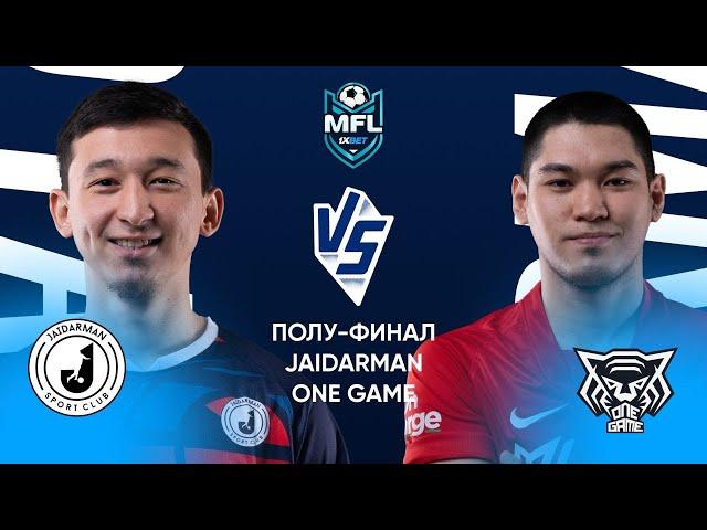 1XBET MEDIA FOOTBALL LEAGUE | JAIDARMAN vs ONE GAME | ПОЛУФИНАЛ