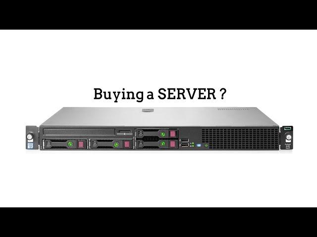 Buying a SERVER - 3 things to know