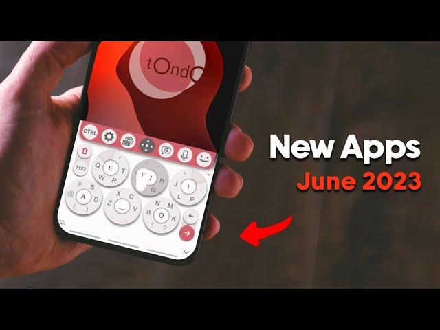 New best Android apps to download NOW! - June 2023