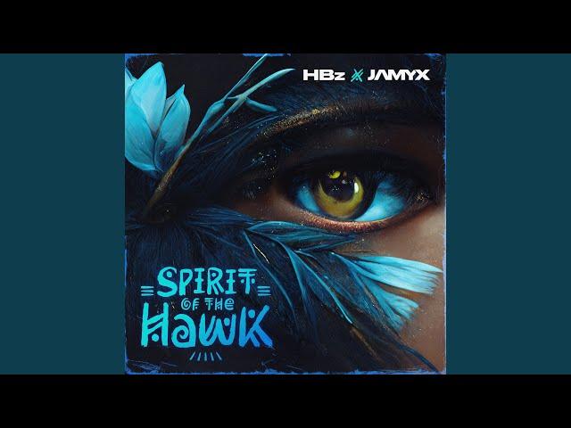 Spirit Of The Hawk (HBz Club Remix)