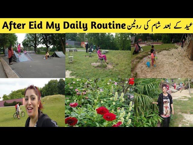 After Eid my daily Routine by Asma from London