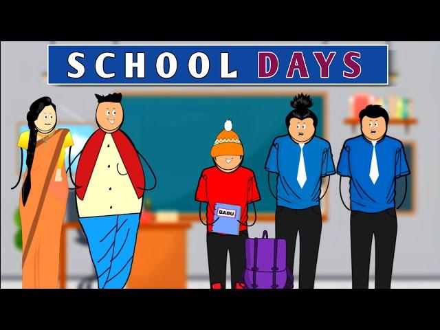 School days  | Babu nuvvena | Short content | Part-1