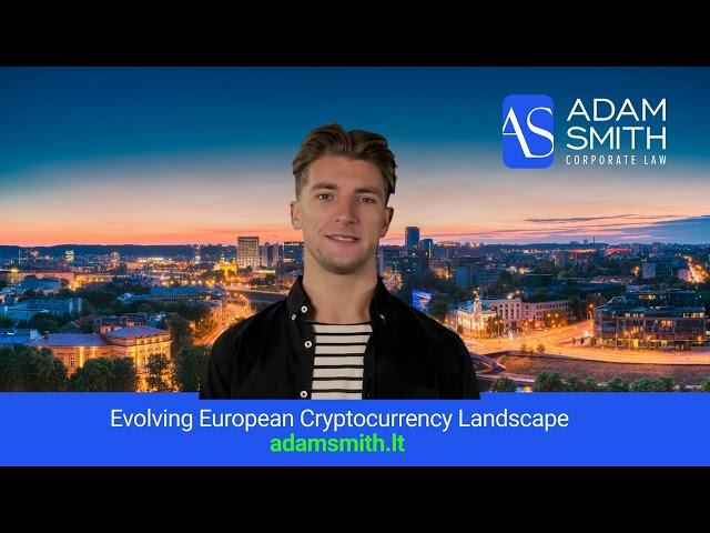 Evolving European Cryptocurrency Landscape: Lithuanian Case Study | Crypto Regulation in Europe