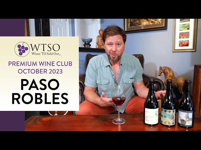 Premium Wine Club: Paso Robles Wine