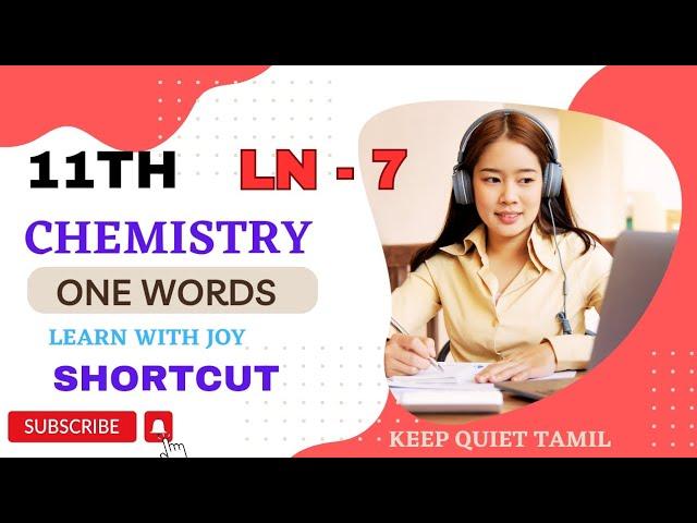 11th Chemistry ln 7 one word shortcut tamil//@musictamilchannel2492 #keepquiet #11thchemistry