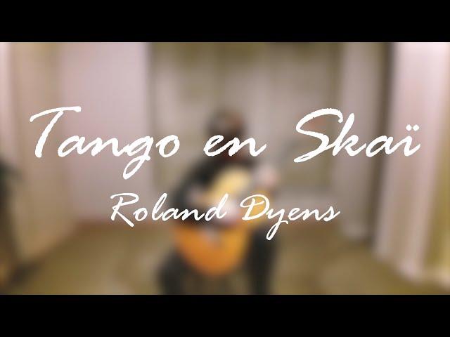 Tango en Skai - Roland DyensㅣPlayed by 박의서 Eueseo Park