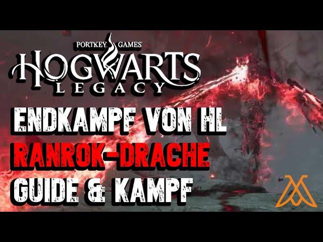 Hogwarts Legacy - Ranrok Drache Guide auf Deutsch | Endkampf der Hauptstory | Das letzte Behältnis