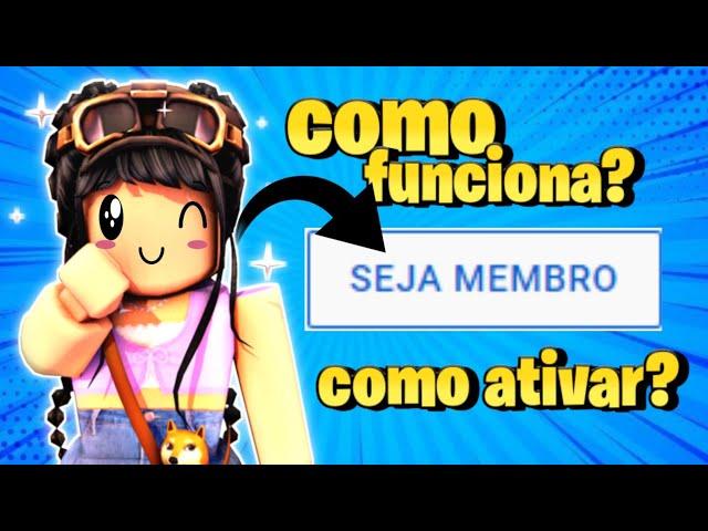  Tudo sobre o SEJA MEMBRO! *Como funciona, como ativar e como configurar*