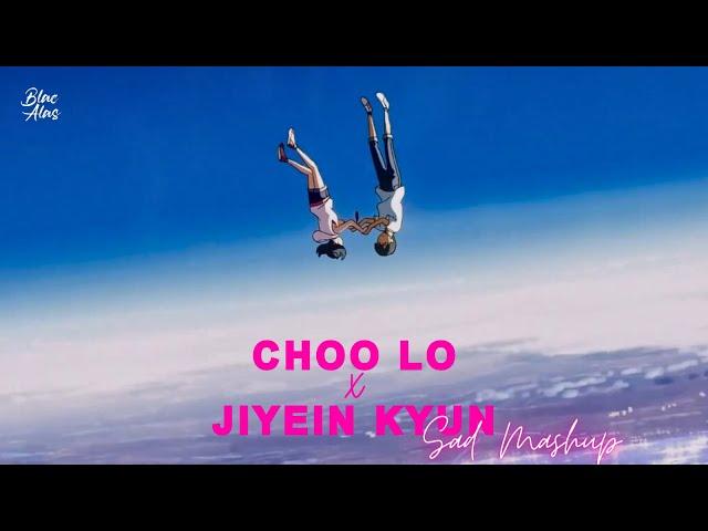 CHOO LO x JIYEIN KYUN (Blacalas Mashup) | Full Version