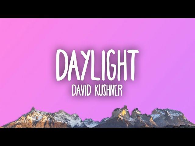 David Kushner - Daylight