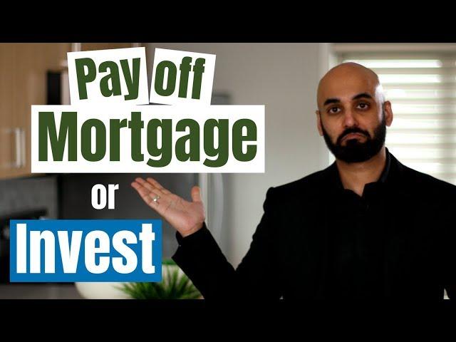 Is it better to pay off mortgage early or invest? (the answer may surprise you!)