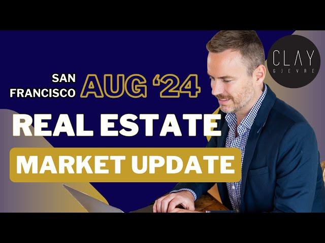 San Francisco Real Estate Market Update: The Big Shifts as Summer Ends 