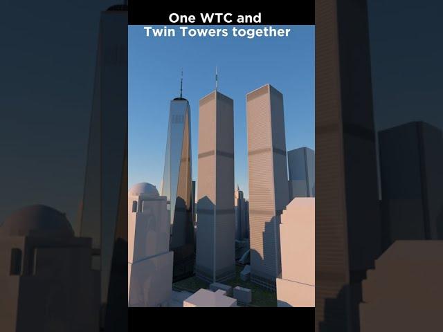 One World Trade Center and Twin Towers Together