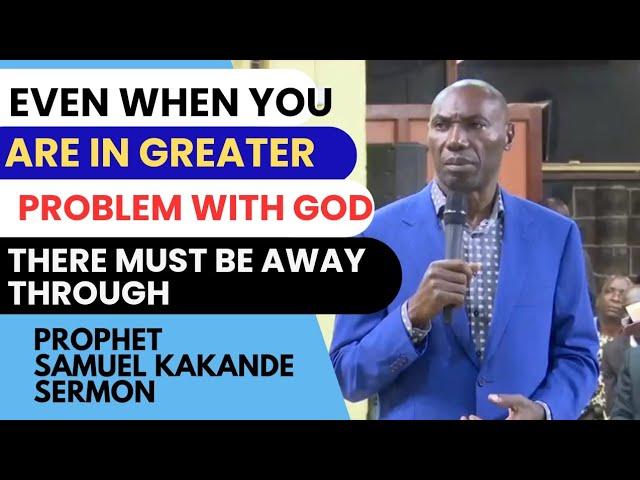 WHO IS THE LORD YOUR GOD? sermon with Prophet Samuel KAKANDE