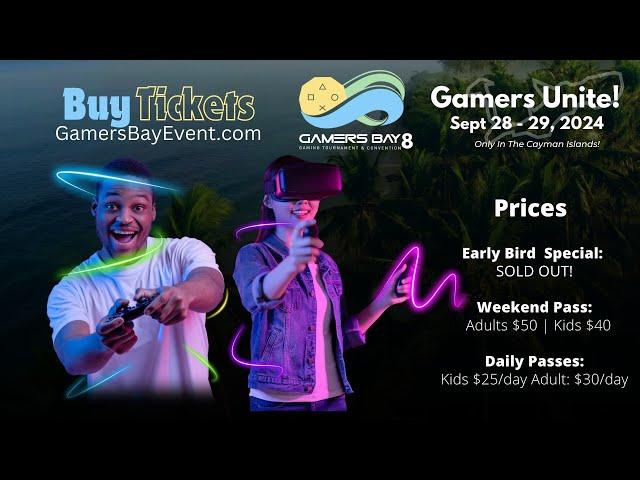 GamersBay 8: September 28 & 29, 2024 | Only In The Cayman Islands!