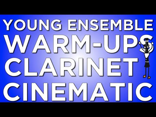 Young Ensemble Warm-Ups Clarinet Only