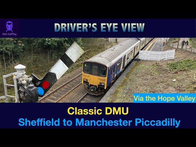 Sheffield to Manchester via Hope Valley