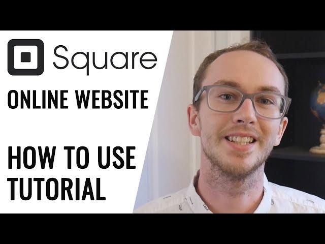 How To Use Square Website Builder (Square Online) Free Online Store