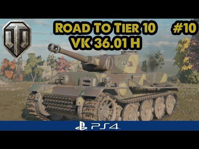 WoT PS4: Road to Tier 10 - VK 36.01 H - New Tank!
