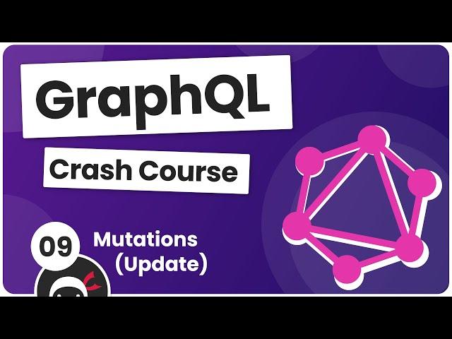 GraphQL Crash Course #9 - Update Mutation