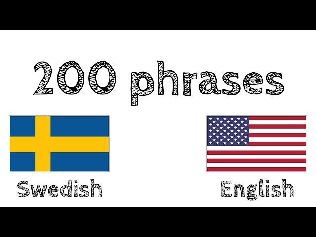 200 phrases - Swedish - English